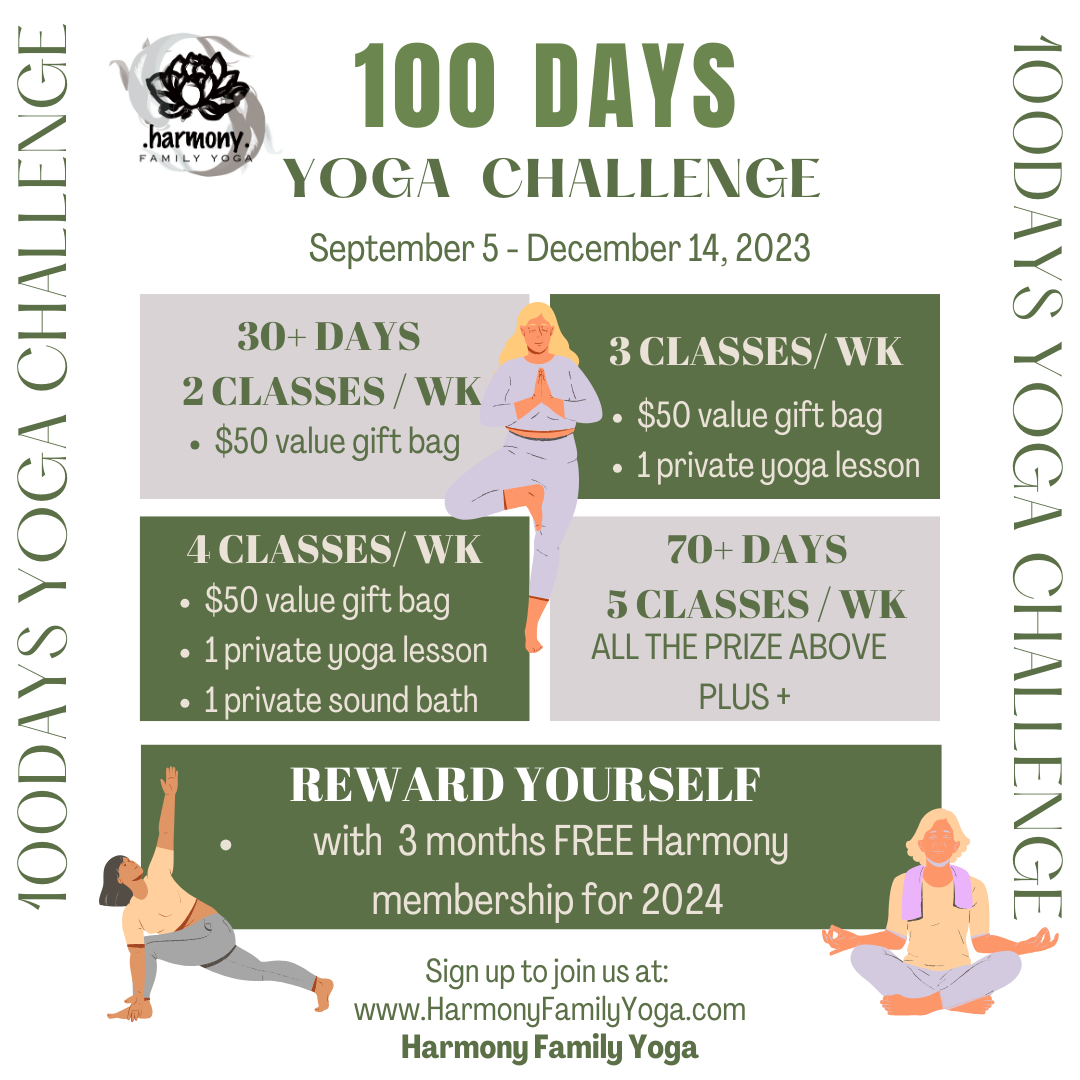 100 Days Yoga Challenge Harmony Family Yoga Traditional Yoga Studio